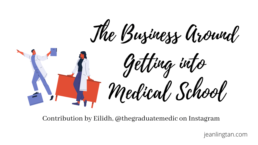 The Business Around Getting Into Medical School: Are We Getting&nbsp;Fooled?