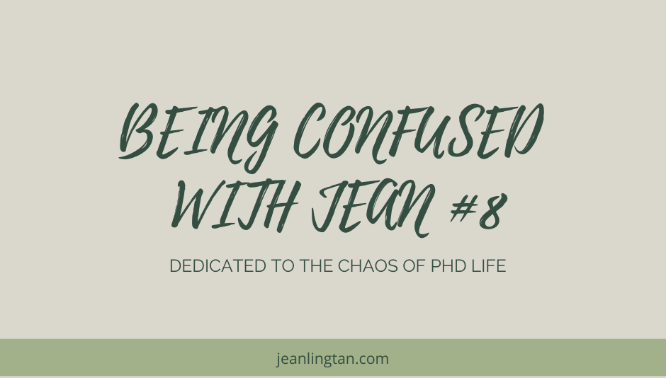Being Confused with Jean #8: Finishing in the lab, writing up, and trying new&nbsp;things